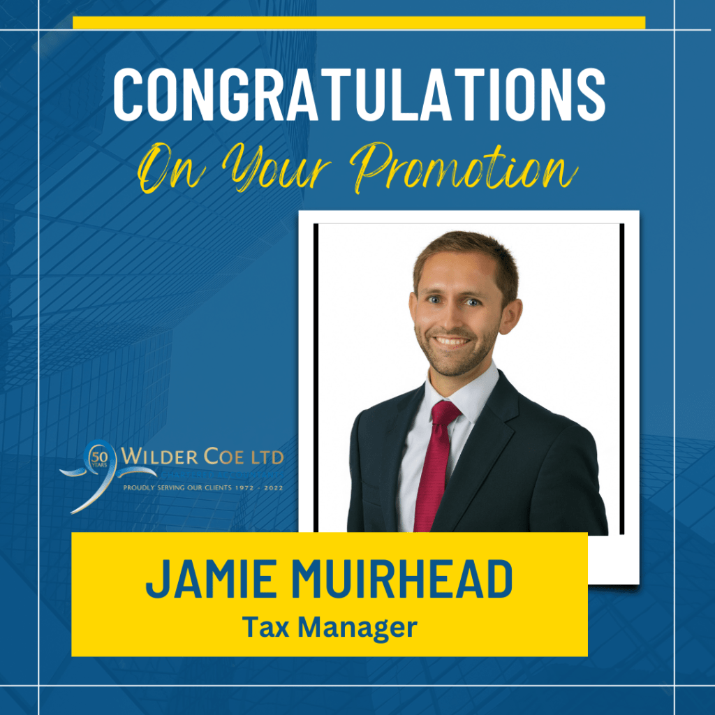 Congratulations to Jamie Muirhead for promotion on Tax Manager. Blue backdrop with yellow text announcement