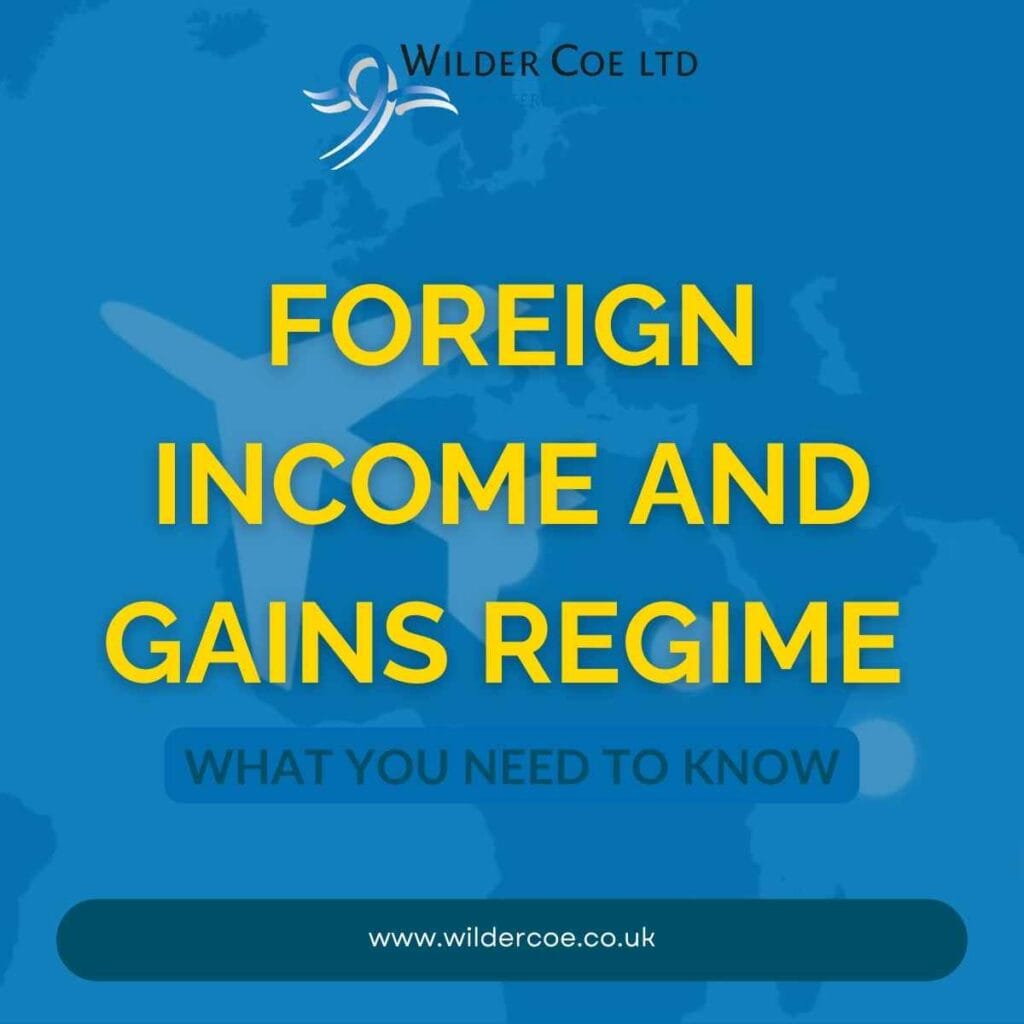 Foreign Income and Gains Regime in yellow text on a blue background