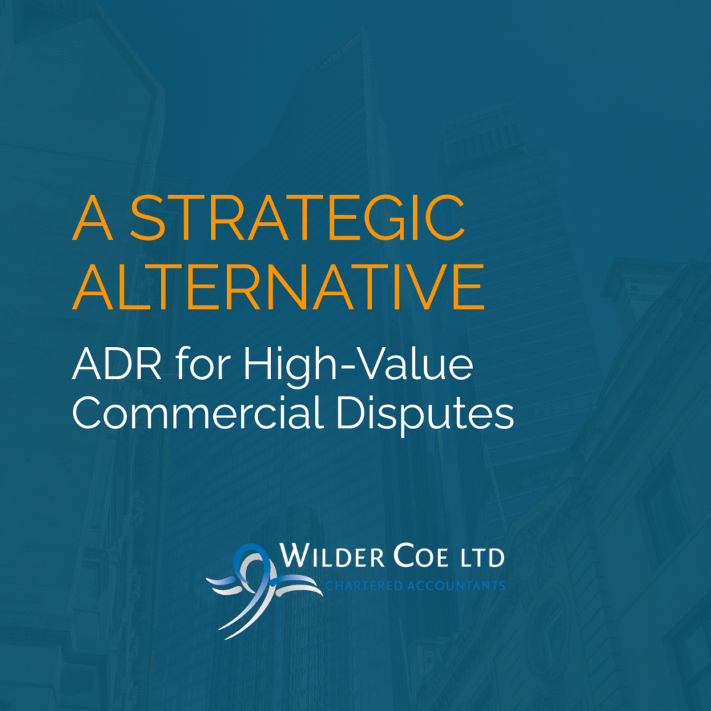 A Strategic Alternative ADR for High-Value Commercial Disputes