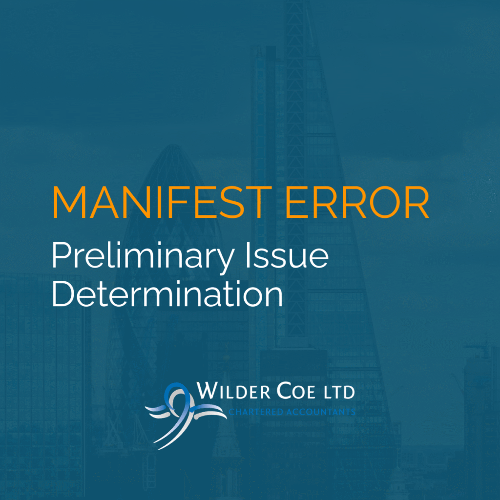 Manifest Error - Preliminary Issue Determination